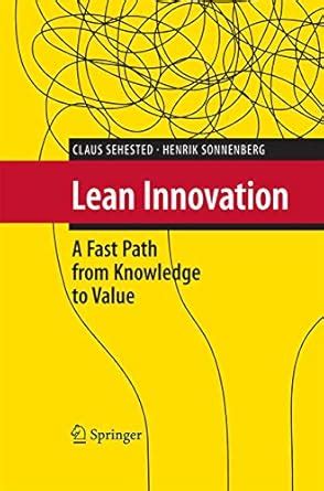 lean innovation a fast path from knowledge to value PDF