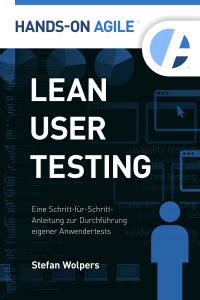 lean testing schritt f r schritt anleitung yourself anwendertests hands ebook Kindle Editon