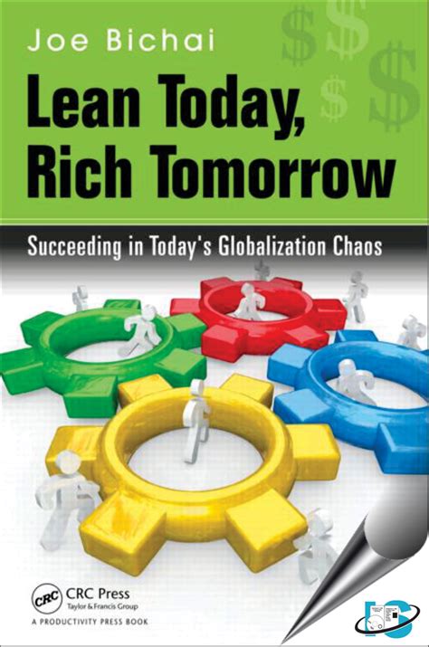 lean today rich tomorrow succeeding in todays globalization chaos PDF