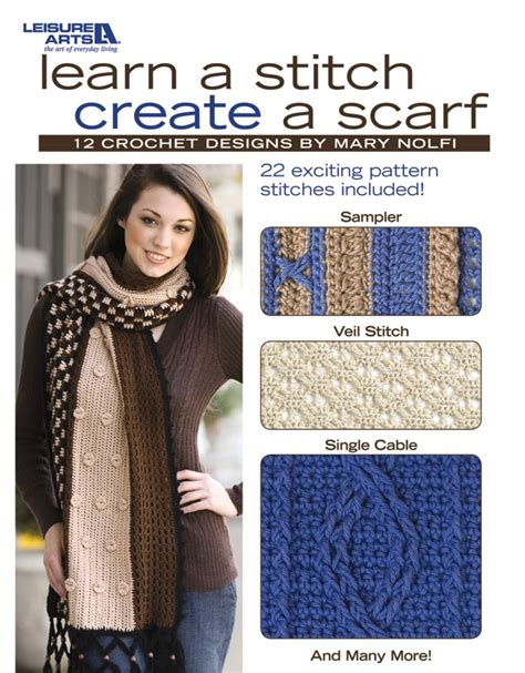 learn a stitch create a scarf leisure arts 4518 PDF