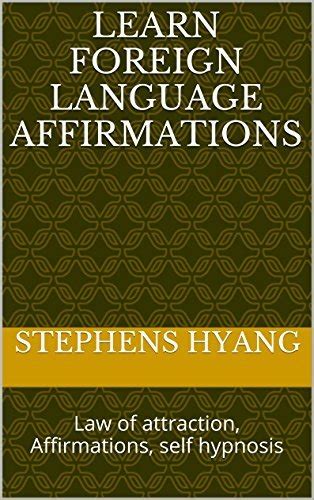 learn foreign language affirmations self hypnosis PDF