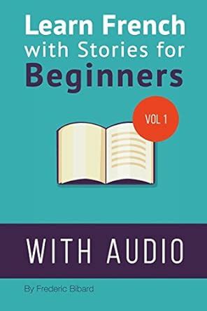 learn french stories beginners glossaries Doc