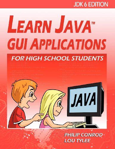 learn java gui applications for high school students jdk6 edition Epub