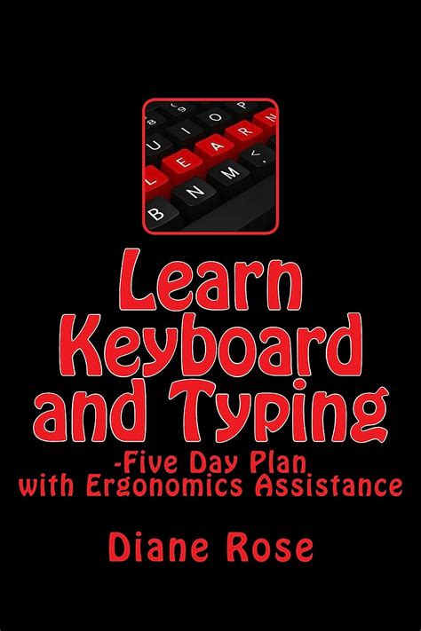 learn keyboard typing ergonomics assistance Doc