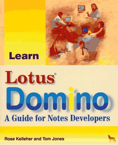 learn lotus domino a guide for notes developers Doc