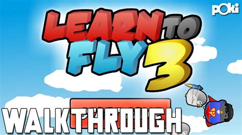 Learn To Fly Walkthrough