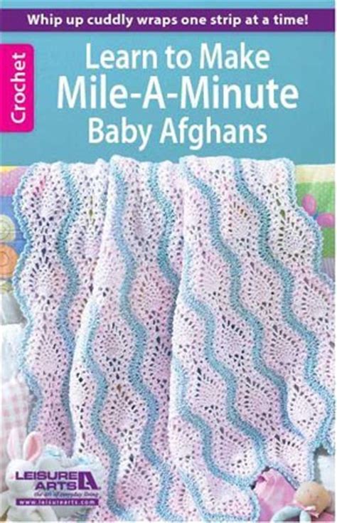 learn to make mile a minute baby afghans Reader