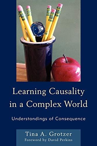 learning causality in a complex world understandings of consequence PDF