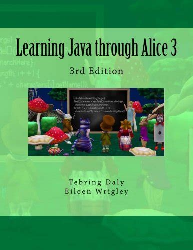 learning java through alice 3 Ebook Kindle Editon