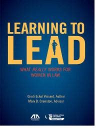 learning to lead what really works for women in law PDF