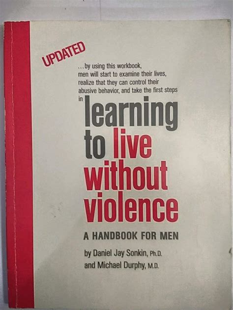 learning to live without violence a handbook for men Kindle Editon