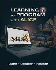 learning to program with alice w cd rom 3rd edition Reader