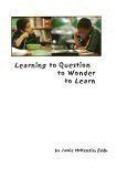 learning to question to wonder to learn Reader