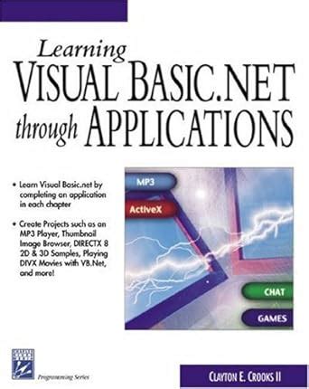 learning visual basic net through applications programming series PDF