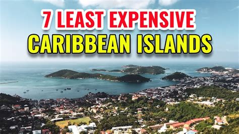 least expensive caribbean islands