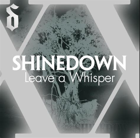 leave a whisper shinedown album