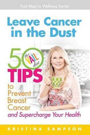 leave cancer in dust 50 tips to prevent PDF