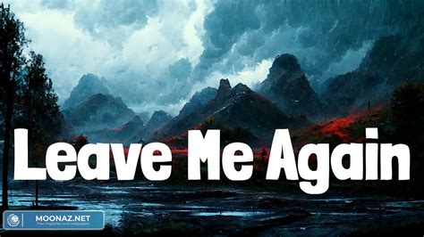 leave me again lyrics