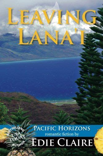 leaving lanai pacific horizons volume 2 Reader