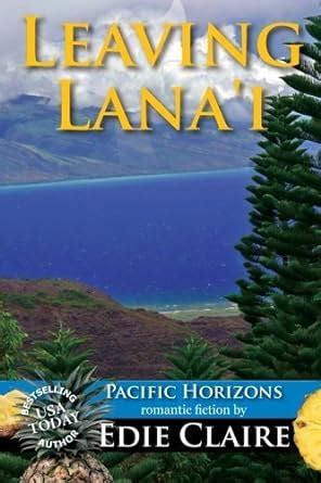 leaving lanai pacific horizons volume 2 Reader