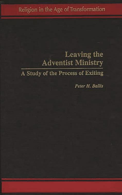 leaving the adventist ministry leaving the adventist ministry Reader