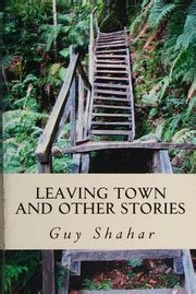 leaving town stories guy shahar Kindle Editon