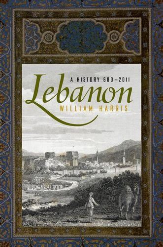 lebanon a history 600 2011 studies in middle eastern history Epub