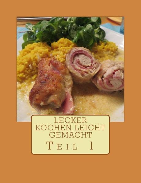 lecker kochen leicht gemacht teil Epub