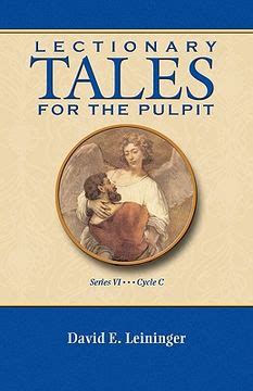 lectionary tales for the pulpit series vi cycle c PDF