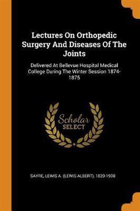 lectures orthopedic surgery diseases joints PDF