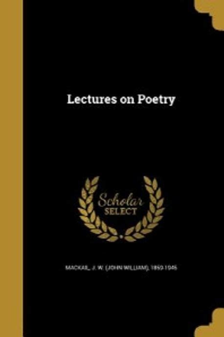 lectures poetry classic reprint mackail Reader