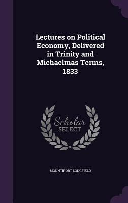 lectures political delivered university michaelmas PDF