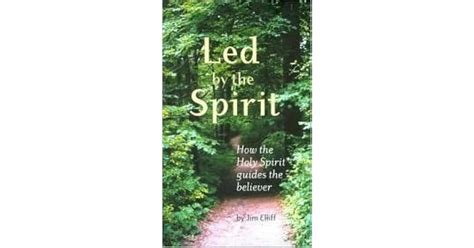 led by the spirit how the holy spirit guides the believer Kindle Editon