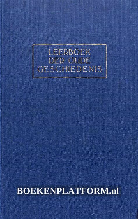 leerboek der oude geschiedenis voor de hogere klassen der gymnasia en lycea Kindle Editon