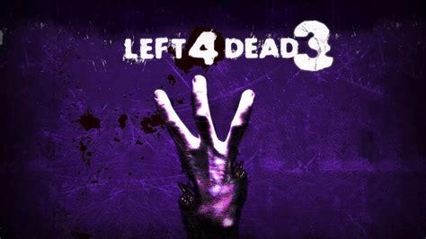 left 4 dead iii