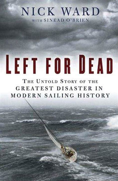 left for dead surviving the deadliest storm in modern sailing history Doc