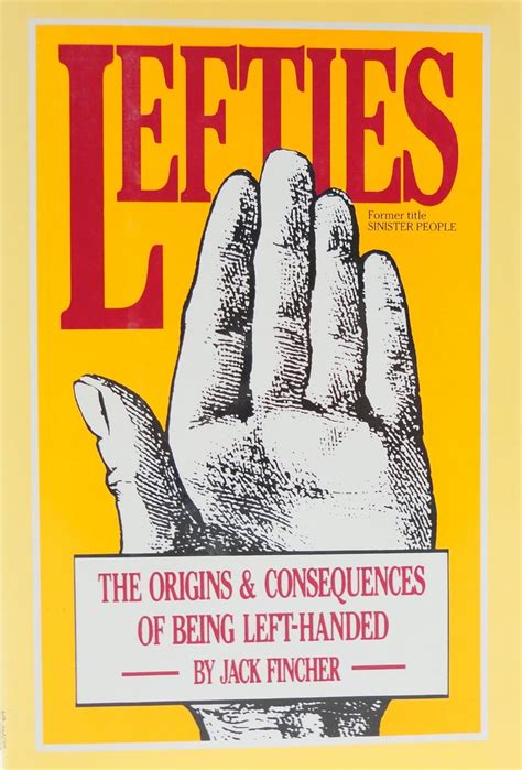 lefties the origins and consequences of being left handed Kindle Editon