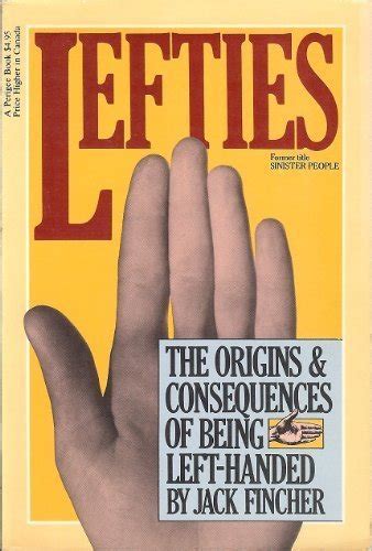 lefties the origins and consequences of being left handed Kindle Editon