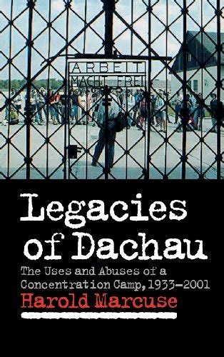legacies of dachau legacies of dachau Reader