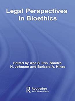 legal perspectives in bioethics legal perspectives in bioethics PDF