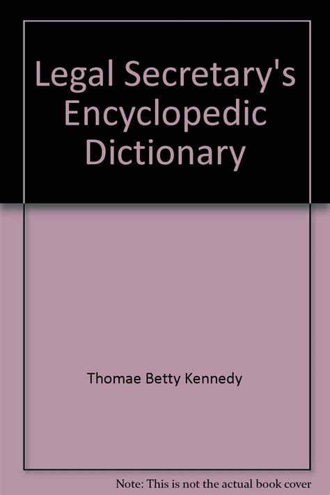 legal secretarys encyclopedic dictionary Doc