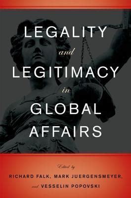 legality and legitimacy in global affairs PDF