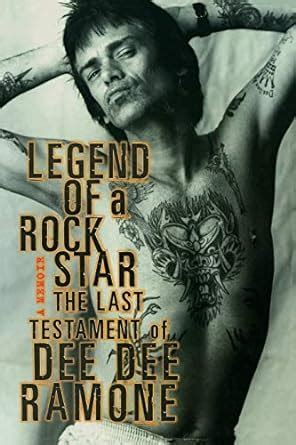 legend of a rock star a memoir the last testament of dee dee ramone Reader