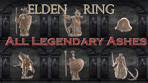 legendary ashes elden ring