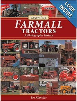 legendary farmall tractors a photographic history Kindle Editon
