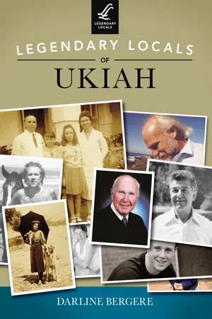 legendary locals of ukiah english PDF