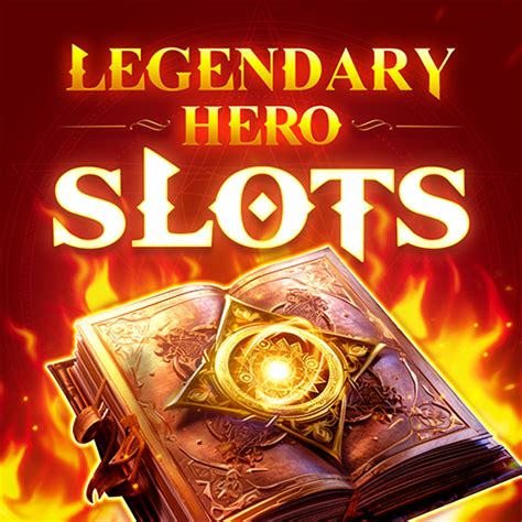 legendary slots