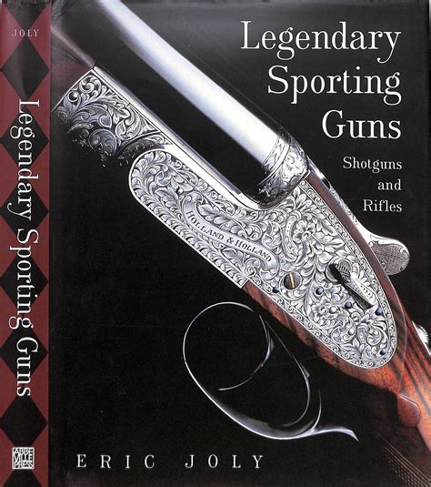 legendary sporting guns shotguns and rifles Epub