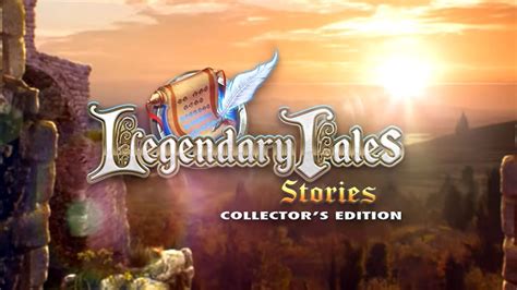 Legendary Tales Walkthrough