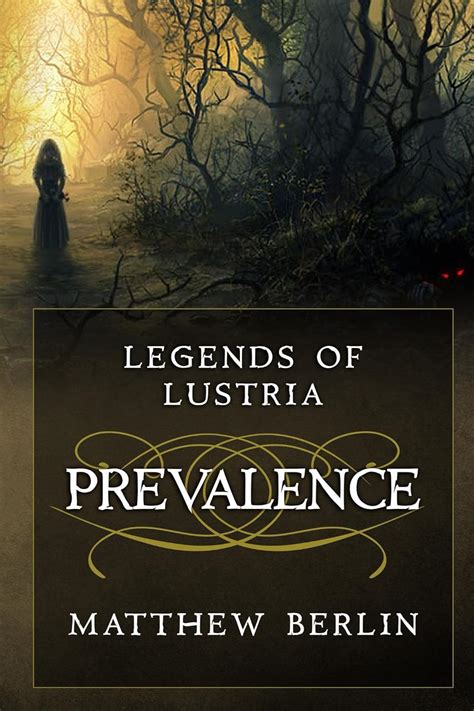 legends lustria prevalence matthew berlin Epub